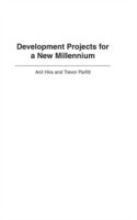 Development Projects for a New Millennium