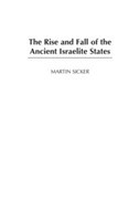 Rise and Fall of the Ancient Israelite States