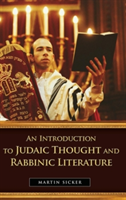 Introduction to Judaic Thought and Rabbinic Literature