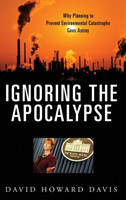 Ignoring the Apocalypse