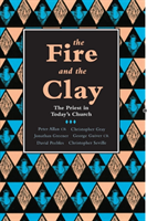 Fire and the Clay