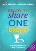 Ready to Share One Bread