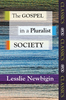 Gospel in a Pluralist Society