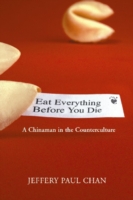 Eat Everything Before You Die