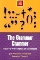 Grammar Crammer How to Write Perfect Sentences