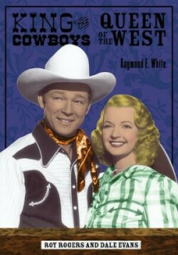 King of the Cowboys, Queen of the West