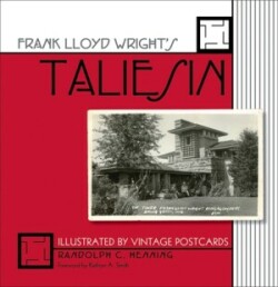 Frank Lloyd Wright's Taliesin