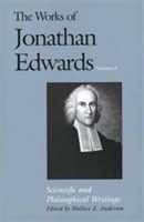 Works of Jonathan Edwards, Vol. 6