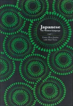Japanese: The Written Language Part 1, Volume 1: Katakana