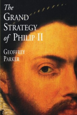 Grand Strategy of Philip II