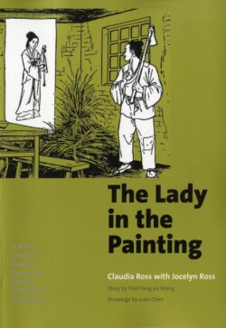 Lady in the Painting A Basic Chinese Reader, Expanded Edition, Traditional Characters