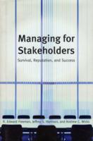 Managing for Stakeholders