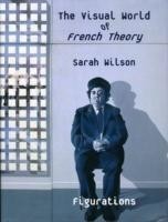 Visual World of French Theory