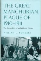 Great Manchurian Plague of 1910-1911