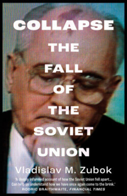 Collapse - The Fall of the Soviet Union