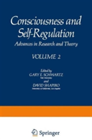 Consciousness and Self-Regulation