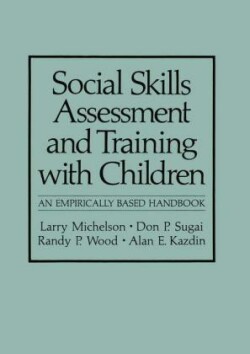 Social Skills Assessment and Training with Children