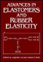 Advances in Elastomers and Rubber Elasticity