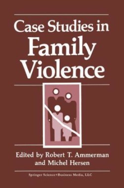 Case Studies in Family Violence