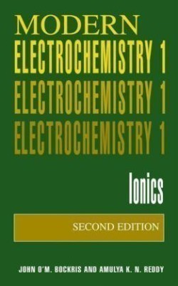 Volume 1: Modern Electrochemistry