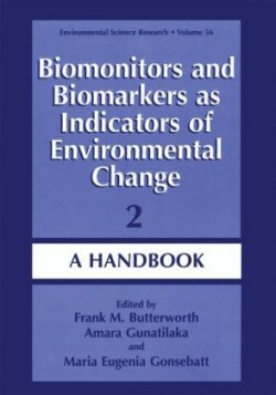 Biomonitors and Biomarkers as Indicators of Environmental Change 2