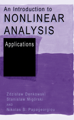 Introduction to Nonlinear Analysis: Applications