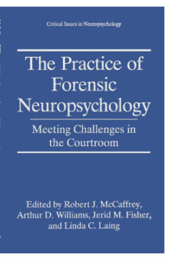 Practice of Forensic Neuropsychology