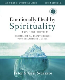 Emotionally Healthy Spirituality Expanded Edition Workbook plus Streaming Video