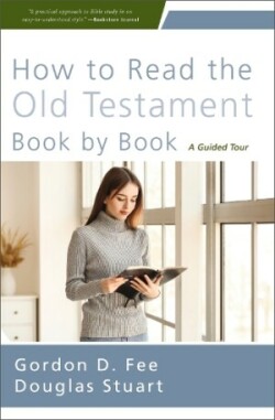 How to Read the Old Testament Book by Book