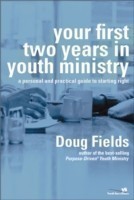 Your First Two Years in Youth Ministry