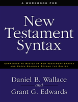 Workbook for New Testament Syntax