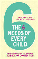 6 Needs of Every Child