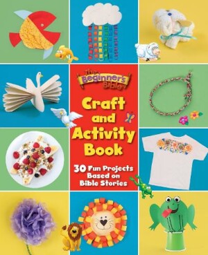 Beginner's Bible Craft and Activity Book