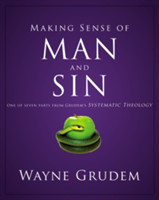 Making Sense of Man and Sin