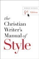 Christian Writer's Manual of Style 4th Edition