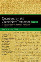 Devotions on the Greek New Testament, Volume Two