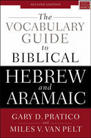 Vocabulary Guide to Biblical Hebrew and Aramaic Second Edition