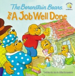 Berenstain Bears and a Job Well Done