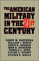 American Military in the Twenty First Century