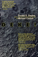 Deke! U.S. Manned Space