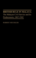 British Rule in Malaya