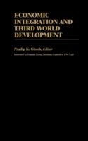 Economic Integration and Third World Development