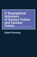 Biographical Dictionary of Science Fiction and Fantasy Artists