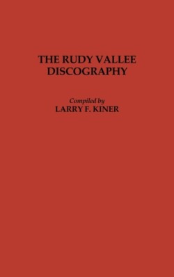 Rudy Vallee Discography