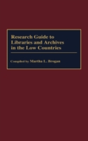 Research Guide to Libraries and Archives in the Low Countries