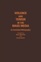Violence and Terror in the Mass Media