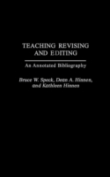 Teaching Revising and Editing