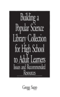 Building a Popular Science Library Collection for High School to Adult Learners