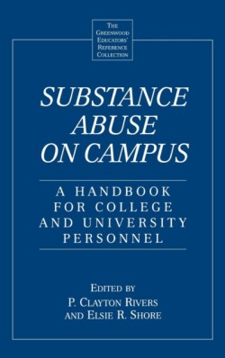 Substance Abuse on Campus