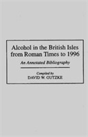 Alcohol in the British Isles from Roman Times to 1996